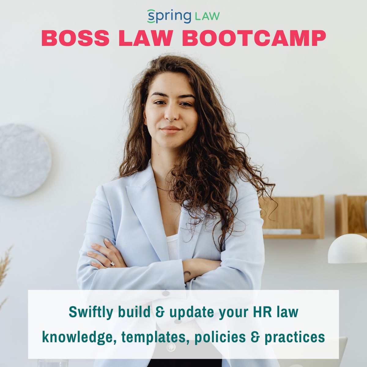 Boss Law Bootcamp