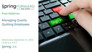 Free Webinar: Managing Quietly Quitting Employees
